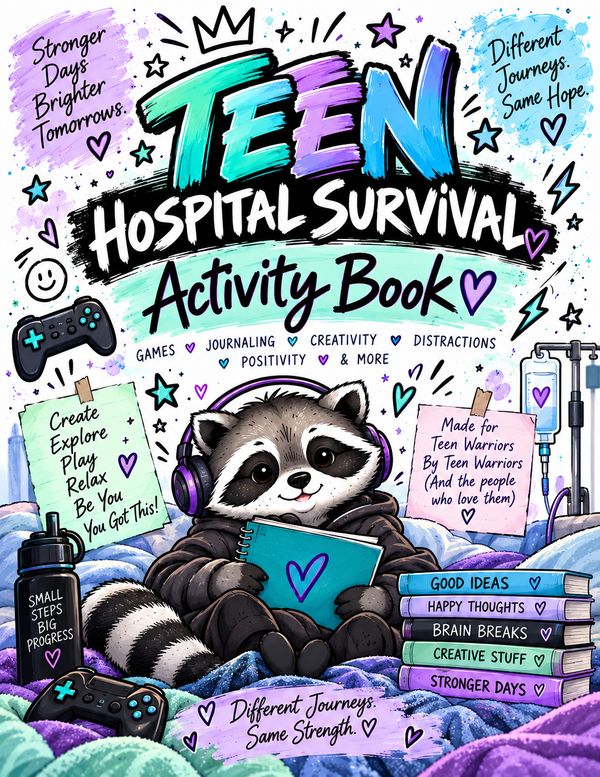 Teen Hospital Survival Activity Book – Printable Digital PDF